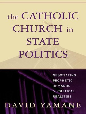 cover image of The Catholic Church in State Politics